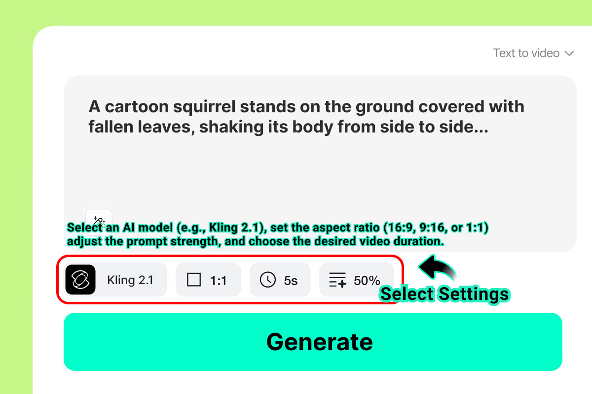 Select an AI model, aspect ratio, duration, and prompt strength before generating. Choose the Video Model